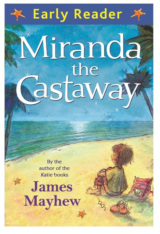 Miranda the Castaway (Early Reader Book ) 